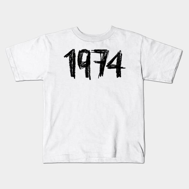 Year 1974, Born in 1974 Kids T-Shirt by badlydrawnbabe